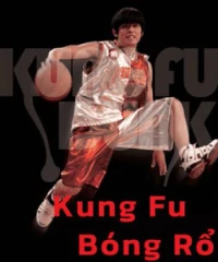 Kung Fu Bóng Rổ